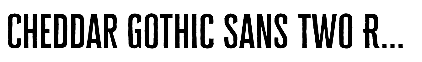 Cheddar Gothic Sans Two Regular